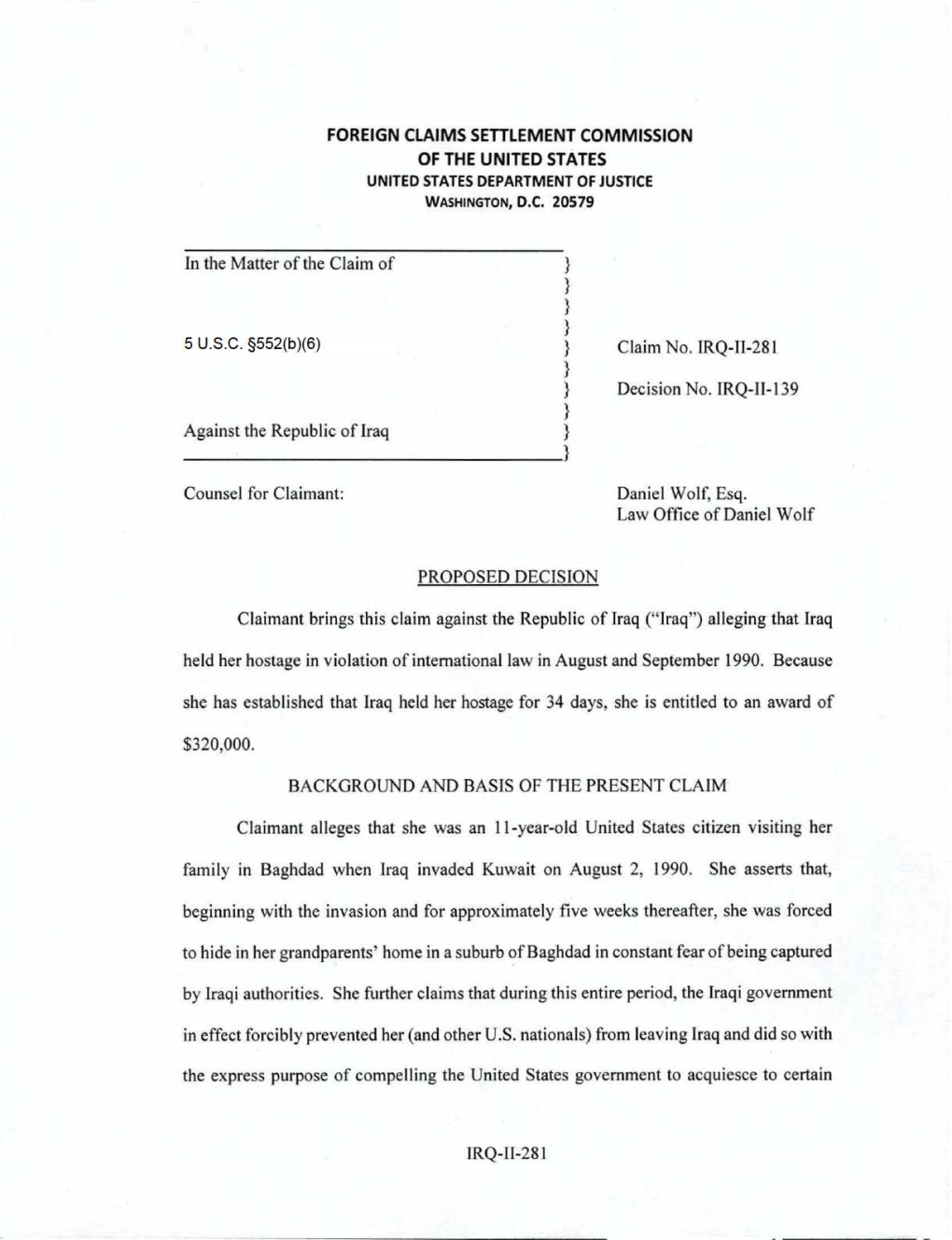 IRQ-II-281 - 3 - First Having Been by Letter Dated November 14, 2012 ("2012 Referral" Or "November 2012