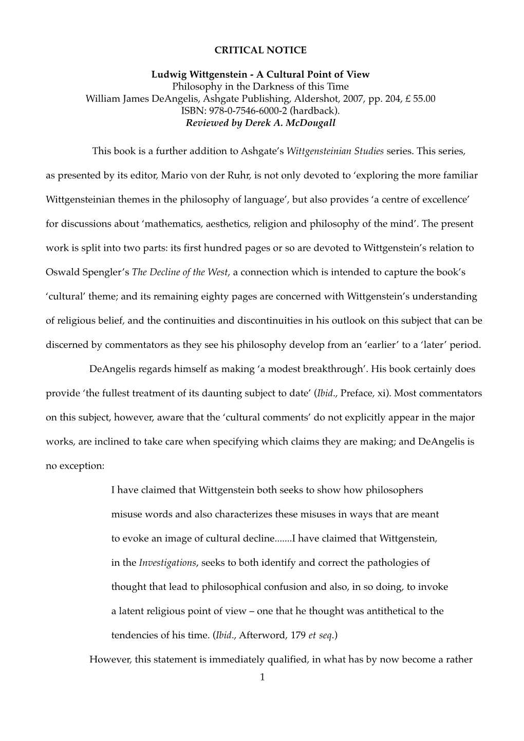 A Cultural Point of View Philosophy in the Darkness of This Time William James Deangelis, Ashgate Publishing, Aldershot, 2007, Pp