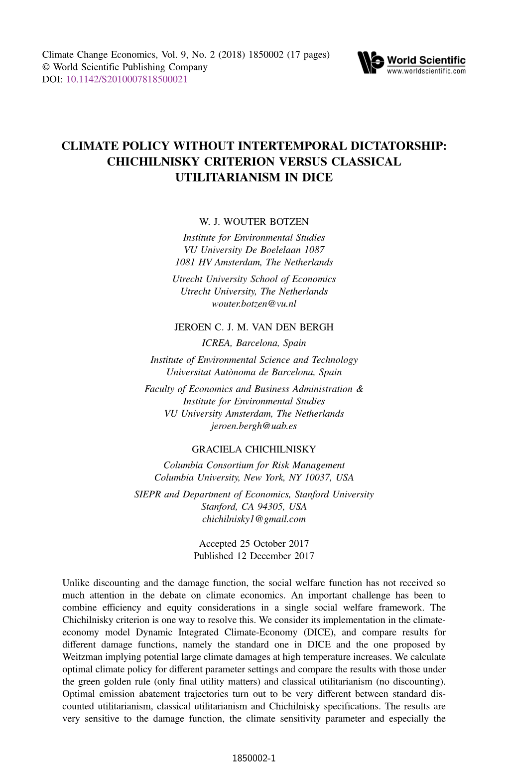 Climate Policy Without Intertemporal Dictatorship: Chichilnisky Criterion Versus Classical Utilitarianism in Dice