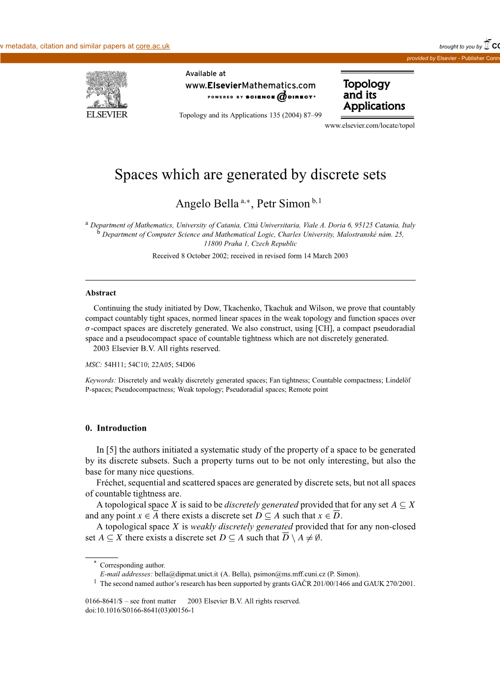 Spaces Which Are Generated by Discrete Sets