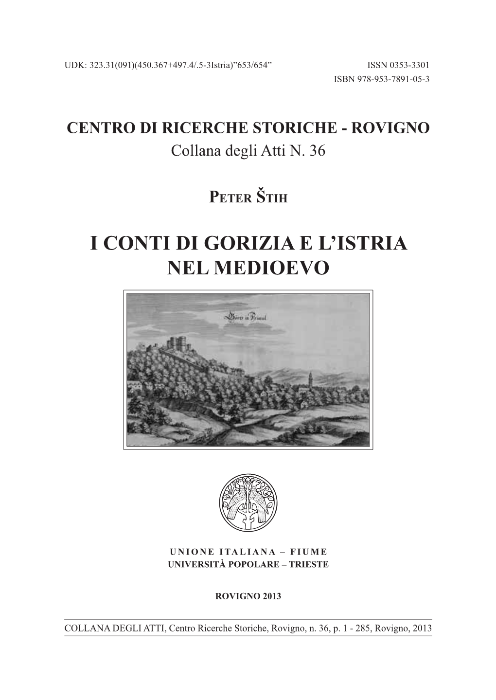 I Conti Di Gorizia E L'istria Nel Medioevo