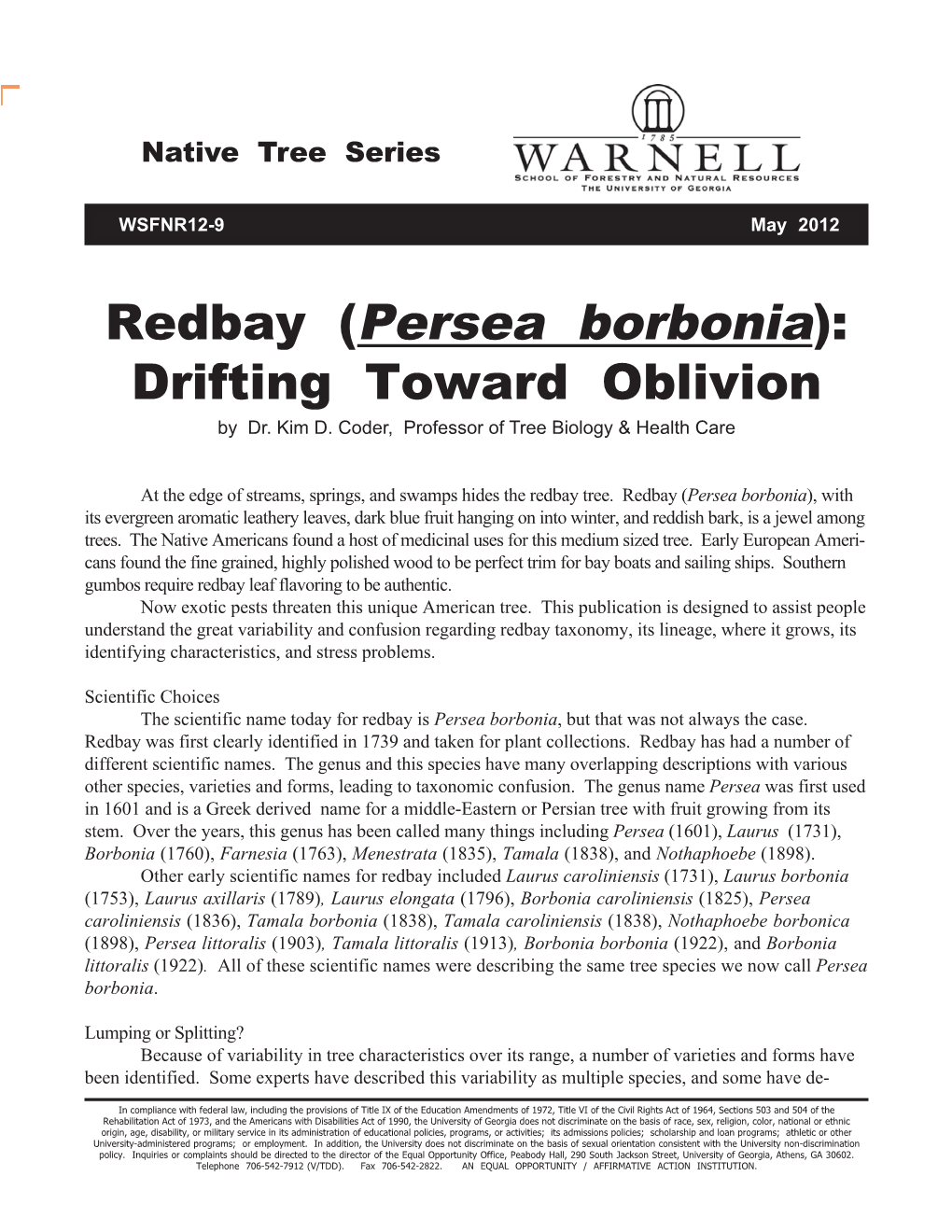 Redbay (Persea Borbonia): Drifting Toward Oblivion by Dr