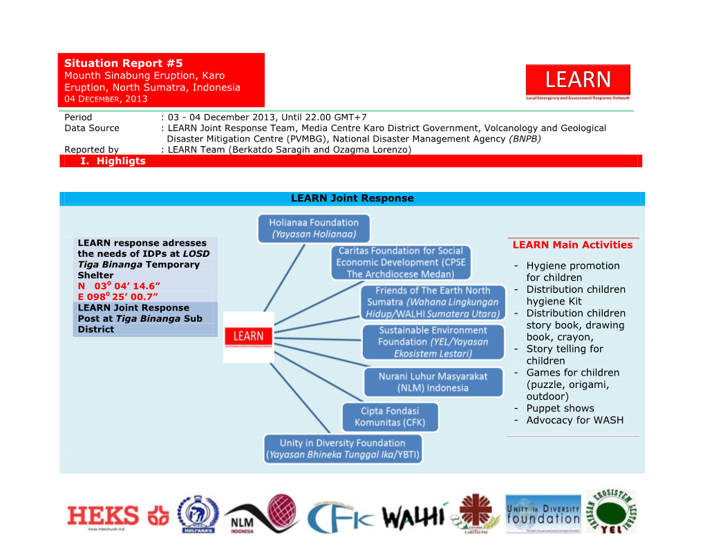 Situation Report #5 Mounth Sinabung Eruption, Karo Eruption, North Sumatra, Indonesia 04 DECEMBER, 2013