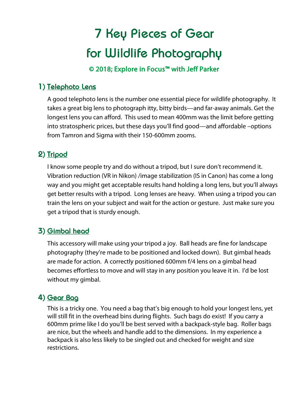 7 Key Pieces of Gear for Wildlife Photography © 2018; Explore in Focus™ with Jeff Parker