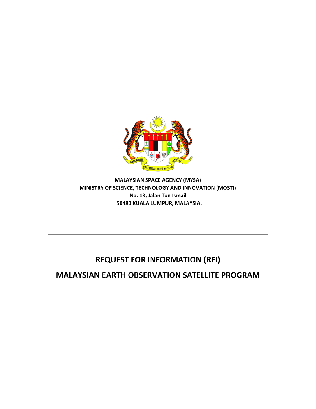 Request for Information (Rfi) Malaysian Earth Observation Satellite Program