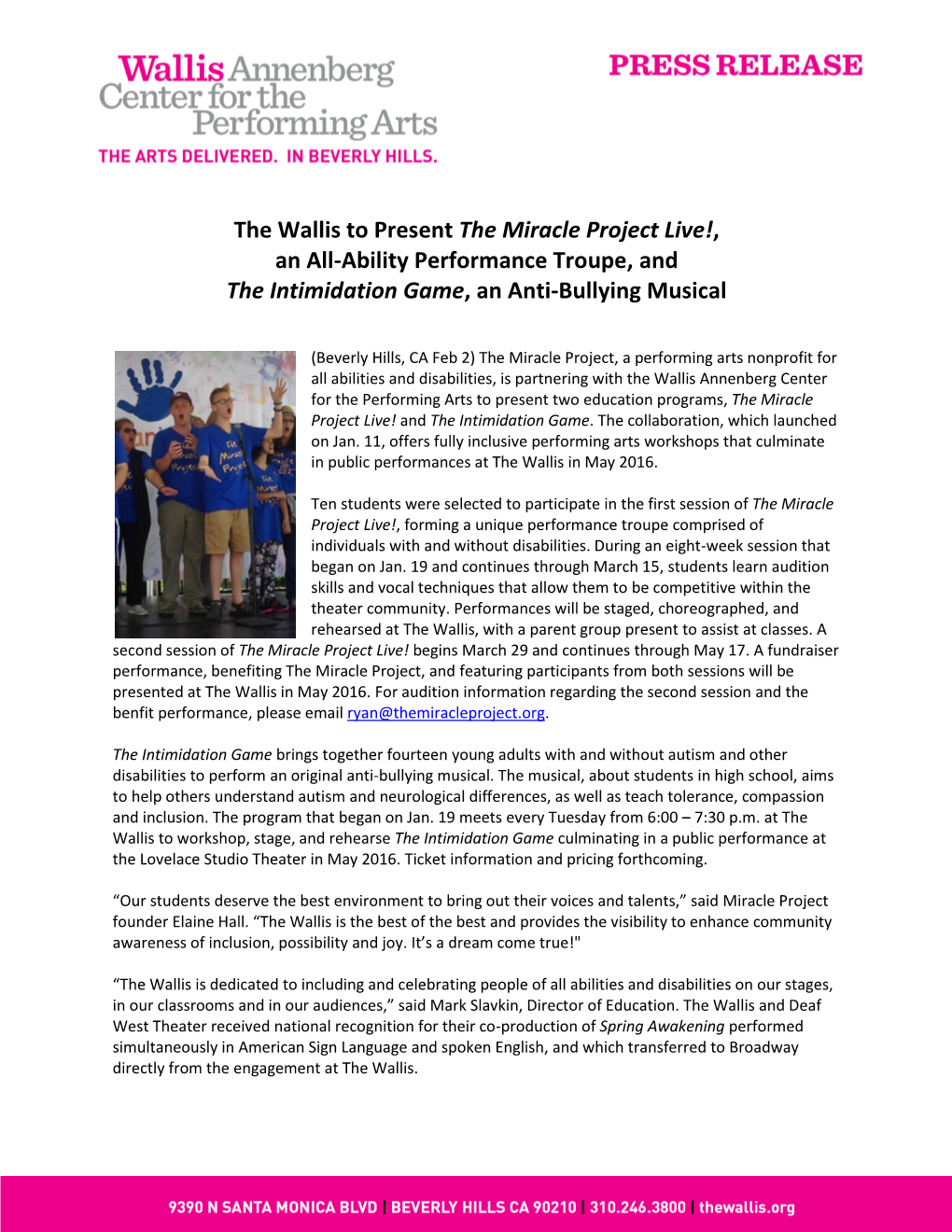 The Wallis to Present the Miracle Project Live!, an All-Ability Performance Troupe, and the Intimidation Game, an Anti-Bullying Musical