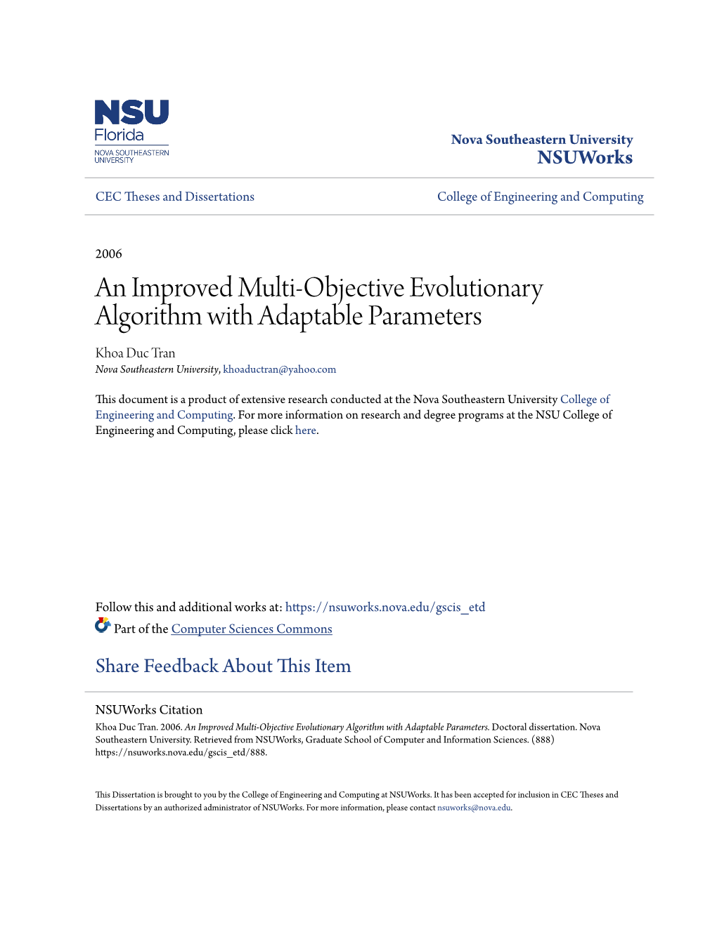 An Improved Multi-Objective Evolutionary Algorithm with Adaptable Parameters Khoa Duc Tran Nova Southeastern University, Khoaductran@Yahoo.Com