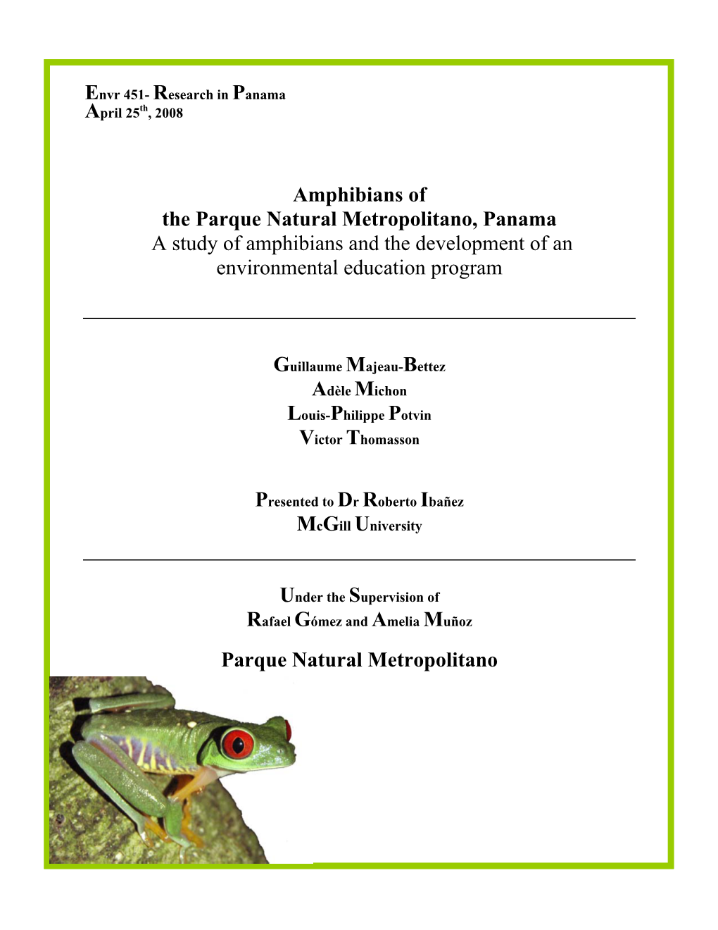 Study of Amphibians of the Parque Natural
