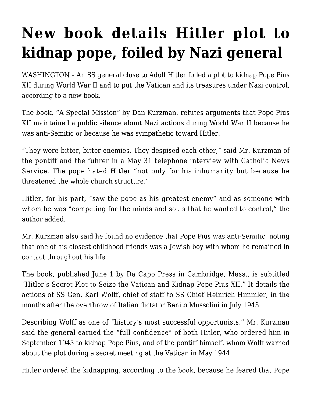 New Book Details Hitler Plot to Kidnap Pope, Foiled by Nazi General