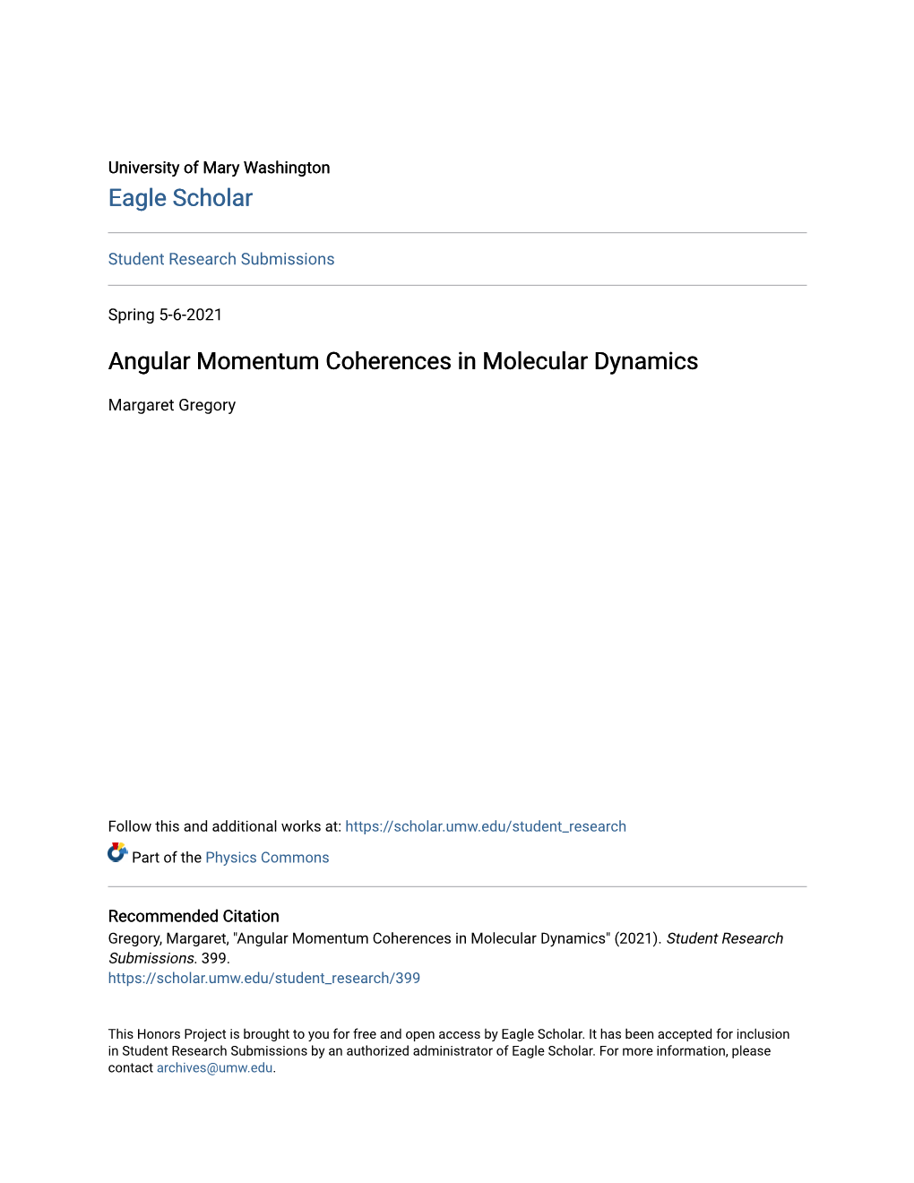 Angular Momentum Coherences in Molecular Dynamics