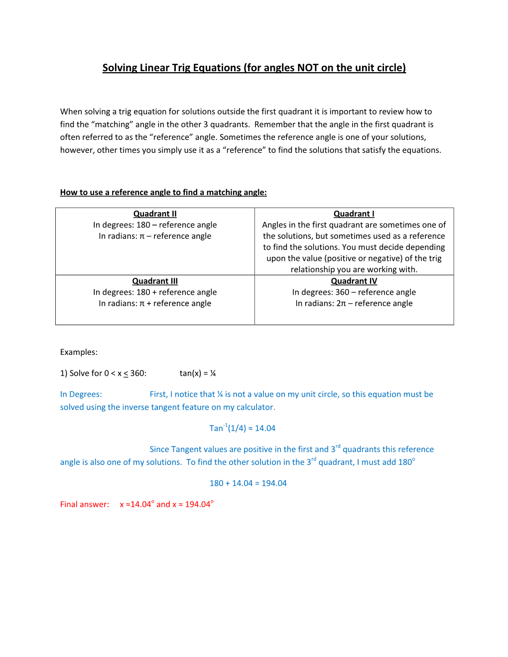 Solving Linear Trig Equations (For Angles NOT on the Unit Circle)