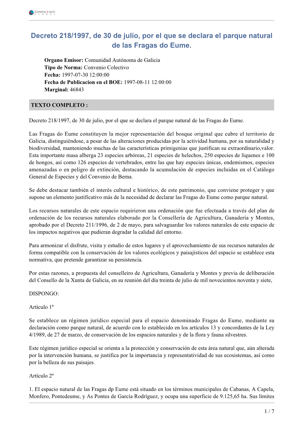 Decreto 218/1997, De 30 De Julio, Por El Que Se Declara El Parque Natural De Las Fragas Do Eume