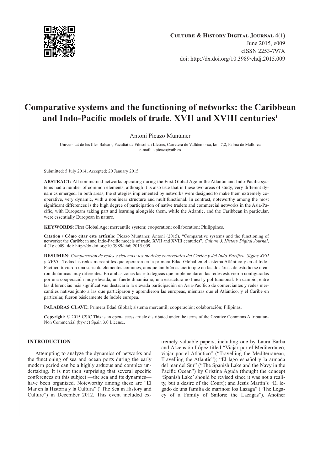 The Caribbean and Indo-Pacific Models of Trade. XVII and XVIII Centuries1