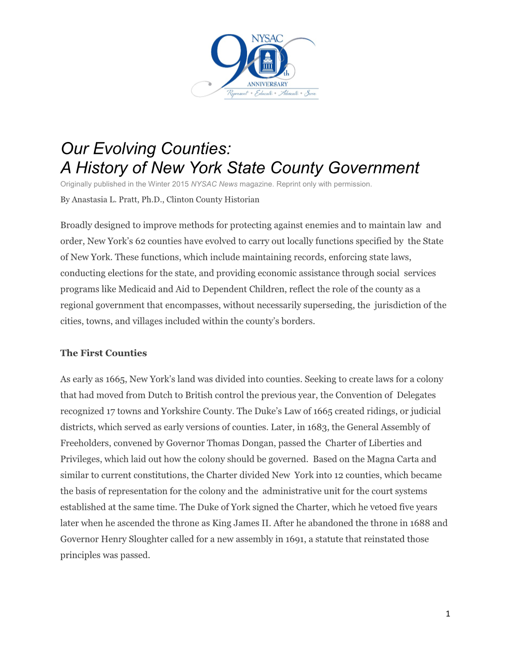 A History of New York State County Government Originally Published in the Winter 2015 NYSAC News Magazine