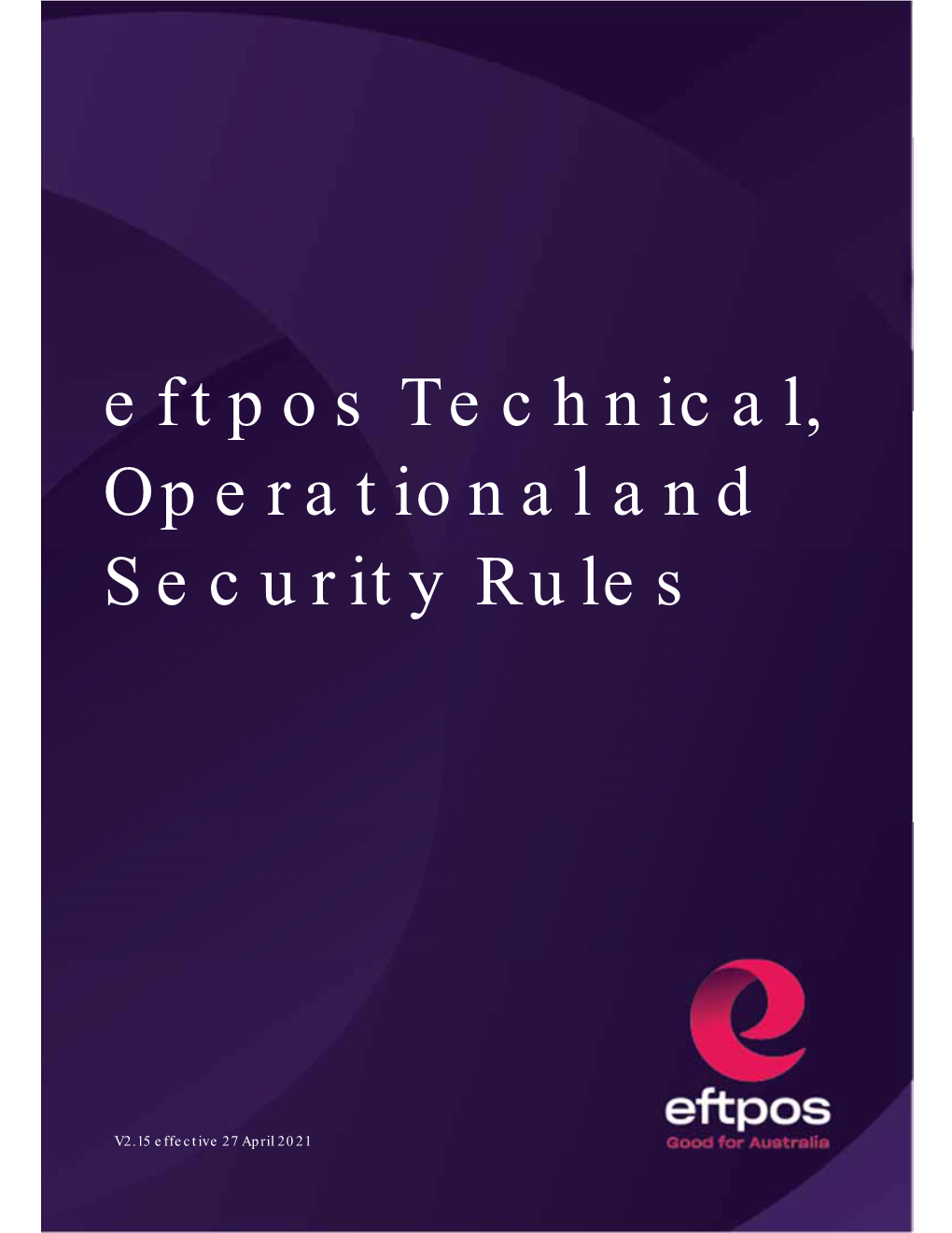 Eftpos Technical, Operational and Security Rules