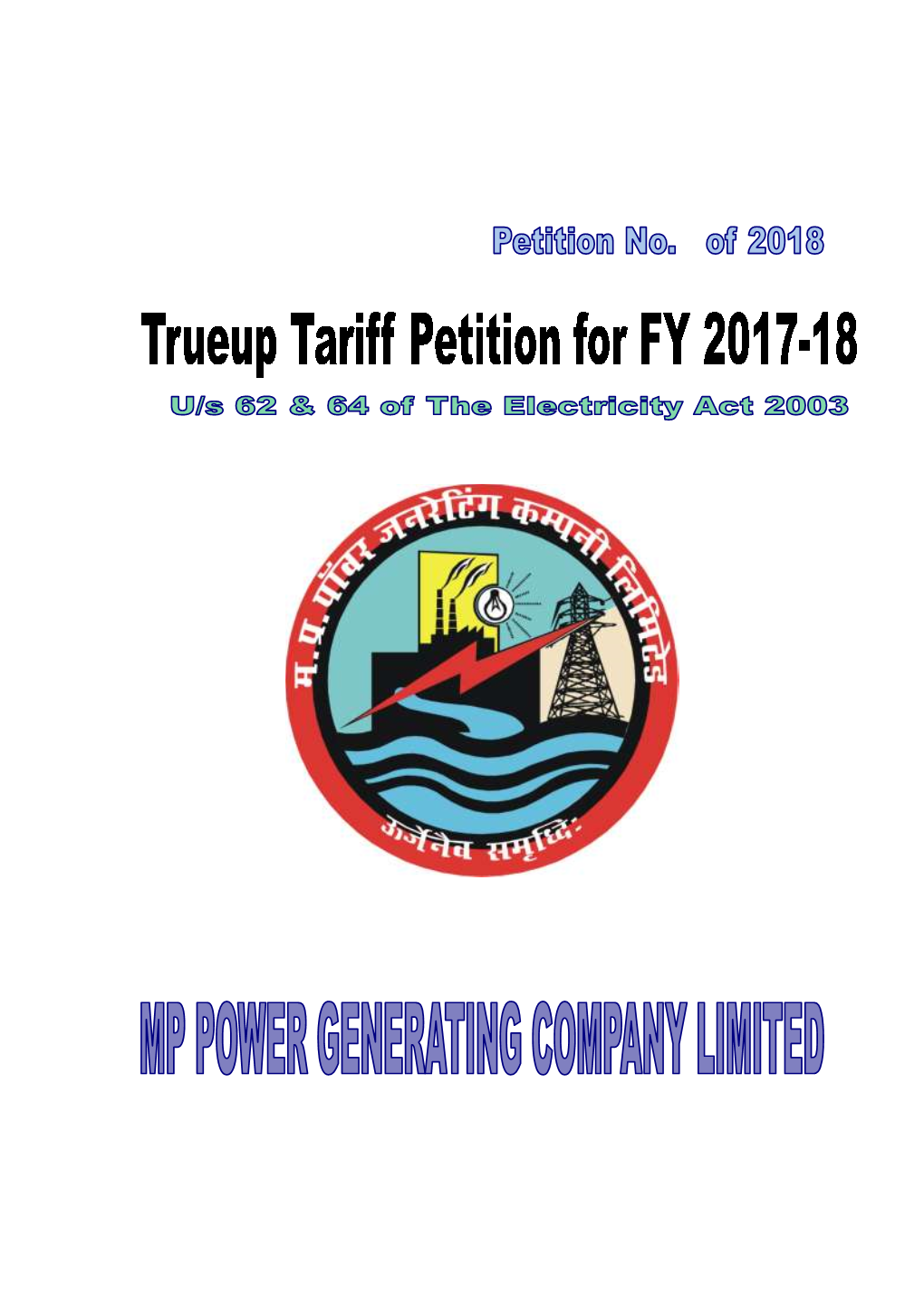 True up Tariff Petition of FY 13 MPPGCL