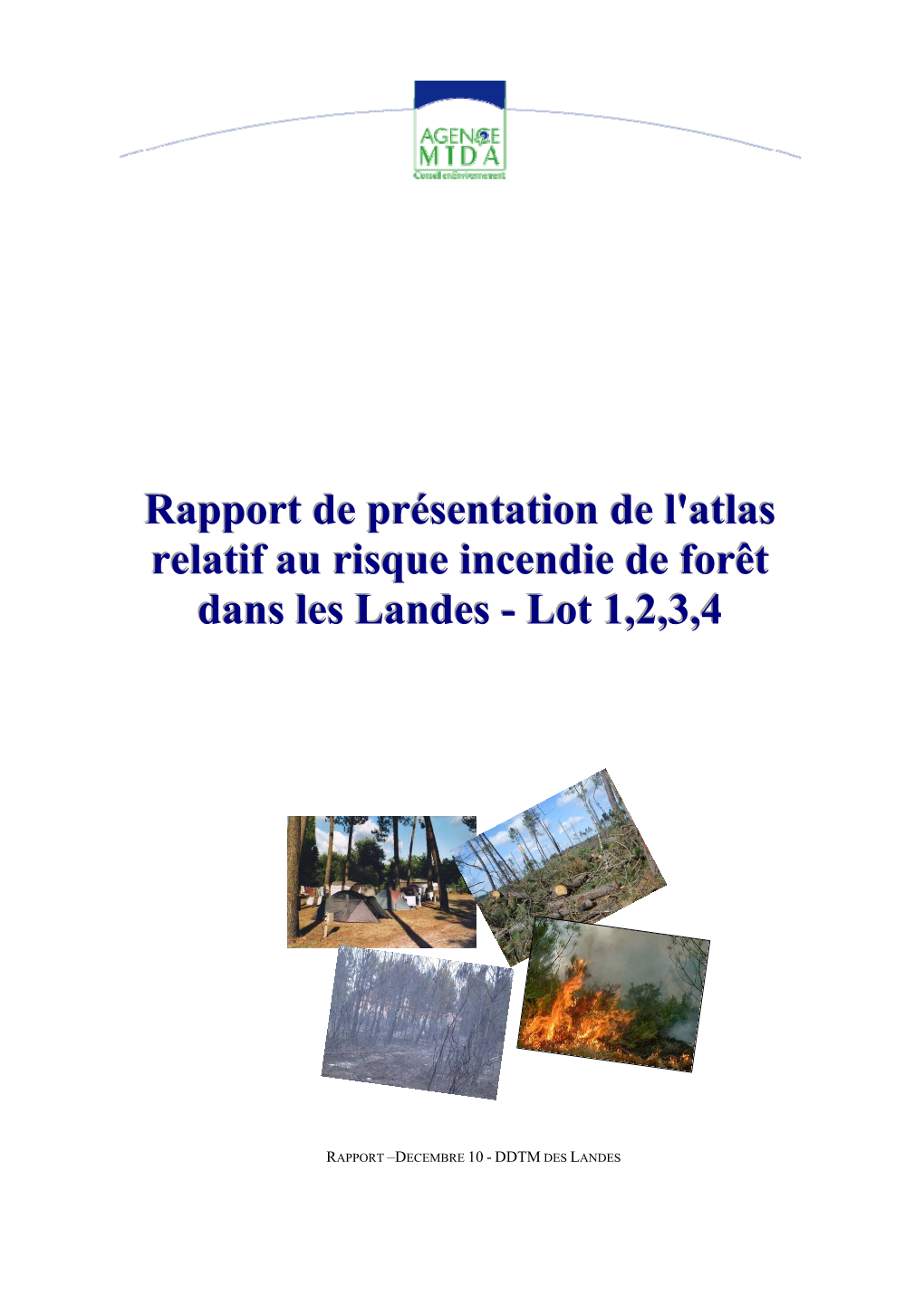 Rapport De Présentation De L'atlas Relatif Au Risque Incendie De Forêt