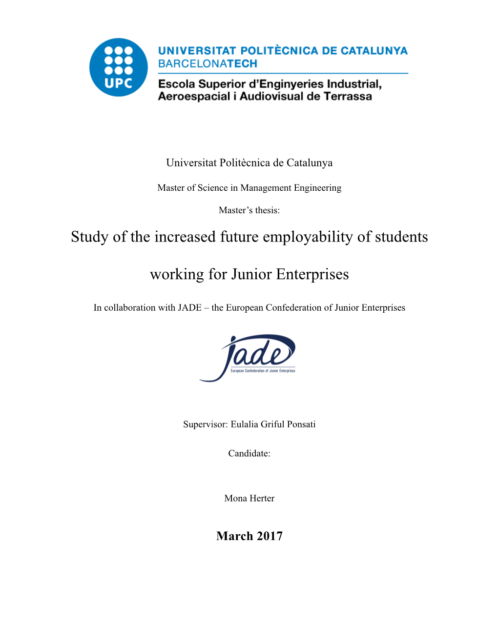 Study of the Increased Future Employability of Students Working for Junior Enterprises
