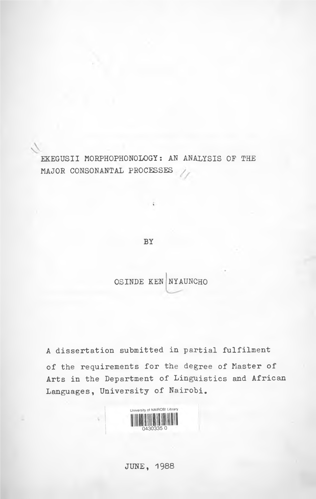 Ekegusii Morphophonology: an Analysis of the Major Consonantal Processes