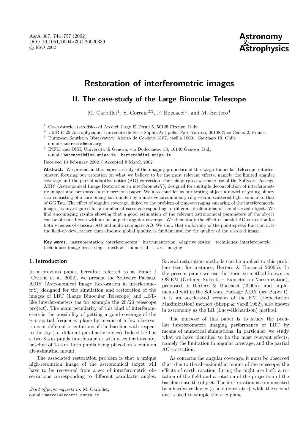 Astronomy & Astrophysics Restoration of Interferometric Images