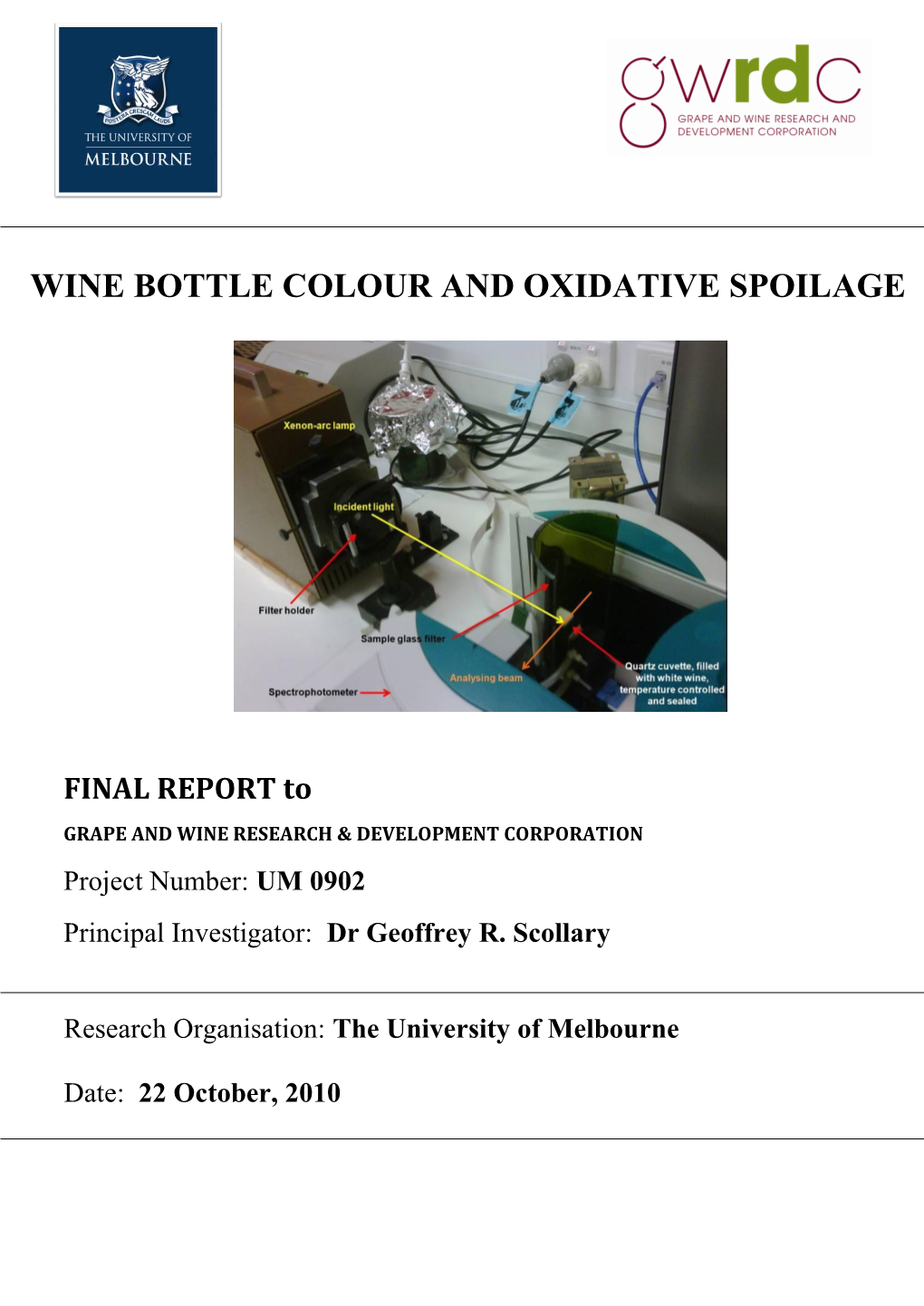 Wine Bottle Colour and Oxidative Spoilage