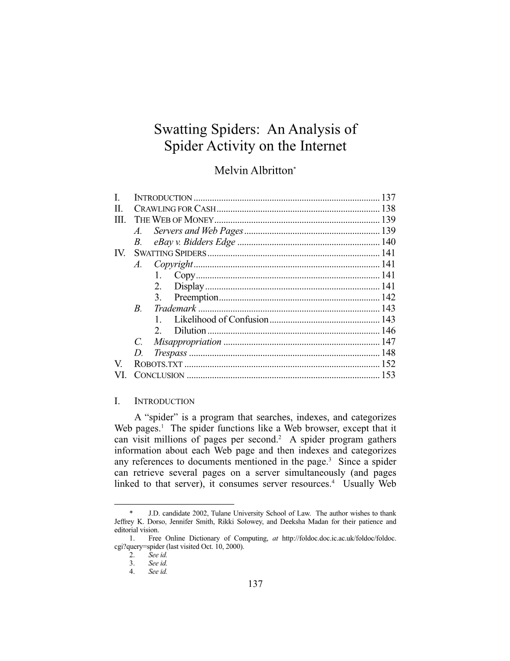 An Analysis of Spider Activity on the Internet