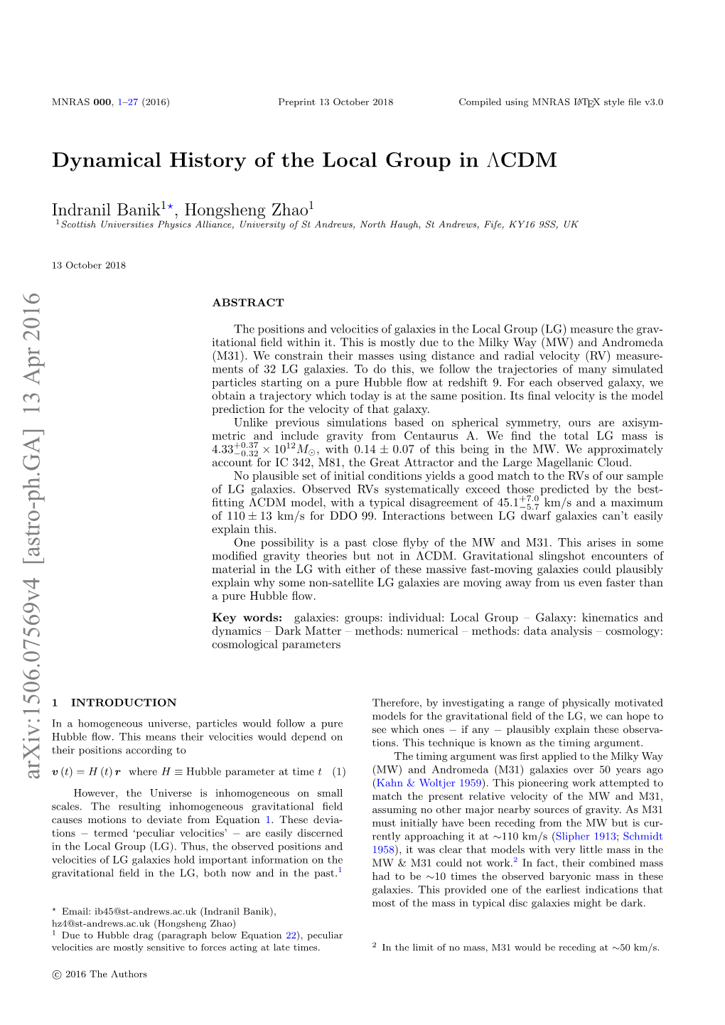 Dynamical History of the Local Group in $\Lambda $