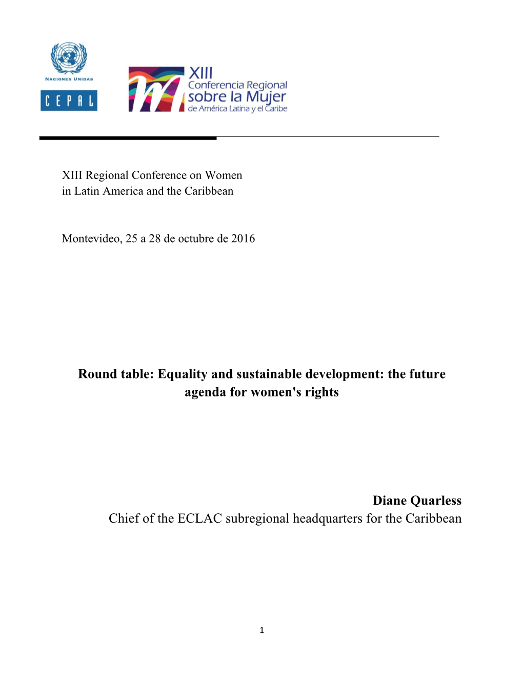 Equality and Sustainable Development: the Future Agenda for Women's Rights