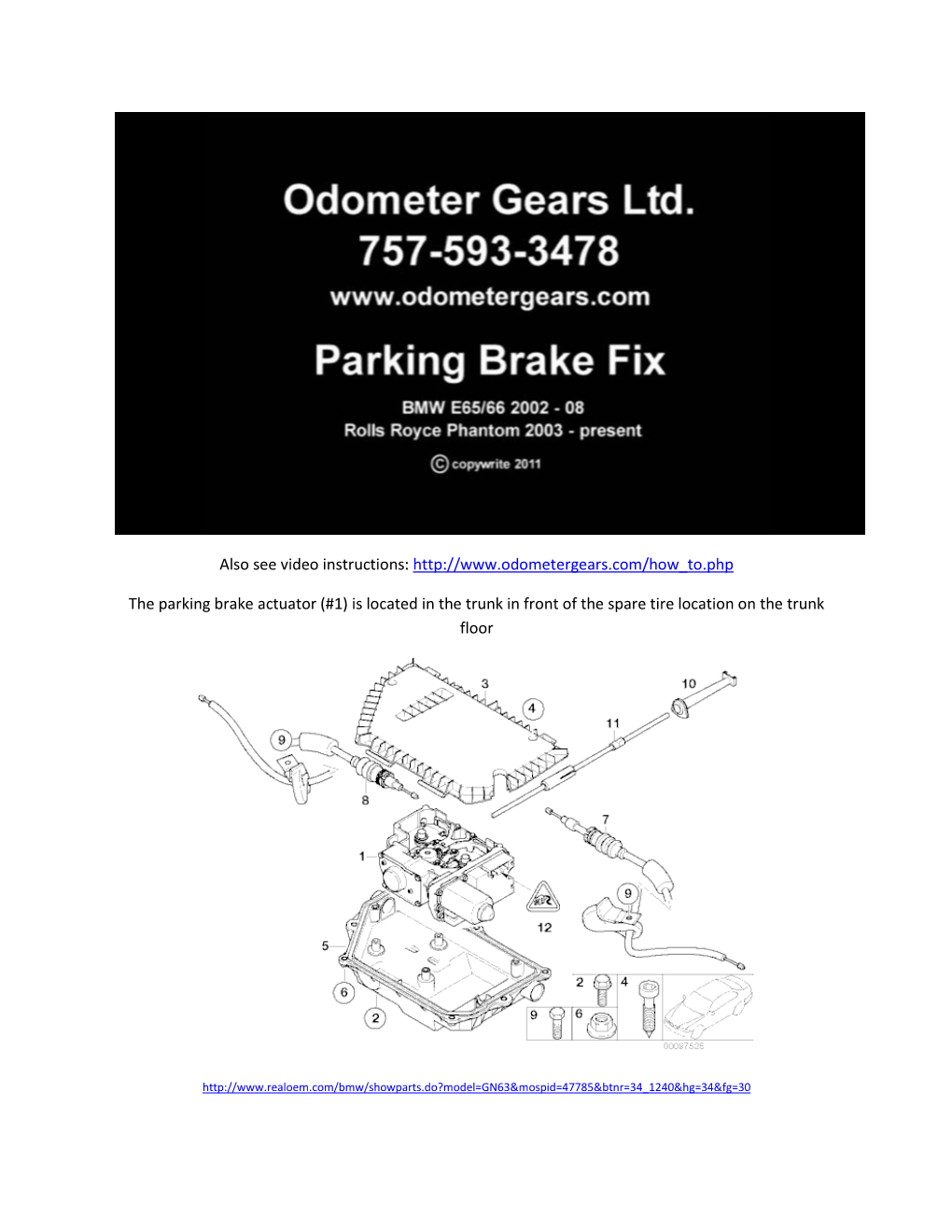 BMW 7 Series E65/E66 Parking Brake Gear Replacement