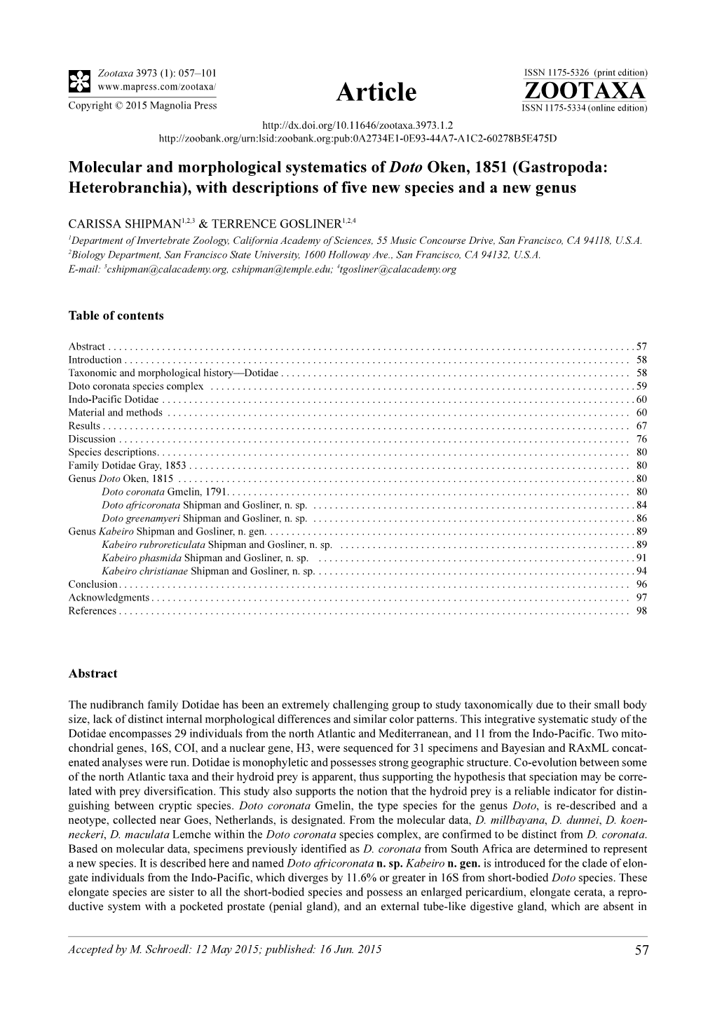 Molecular and Morphological Systematics of Doto Oken, 1851 (Gastropoda: Heterobranchia), with Descriptions of Five New Species and a New Genus