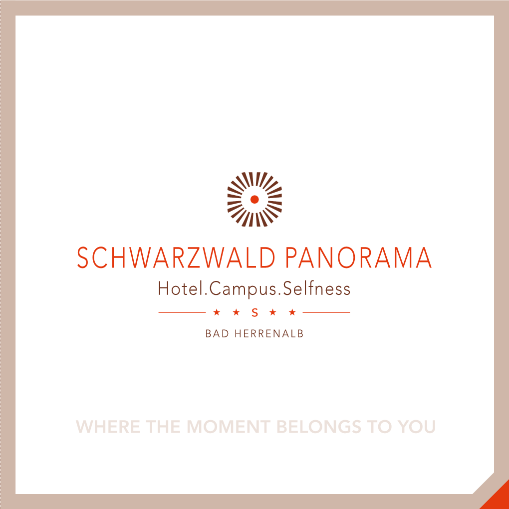 Hotel Brochure SCHWARZWALD PANORAMA | Hotel Campus Selfness