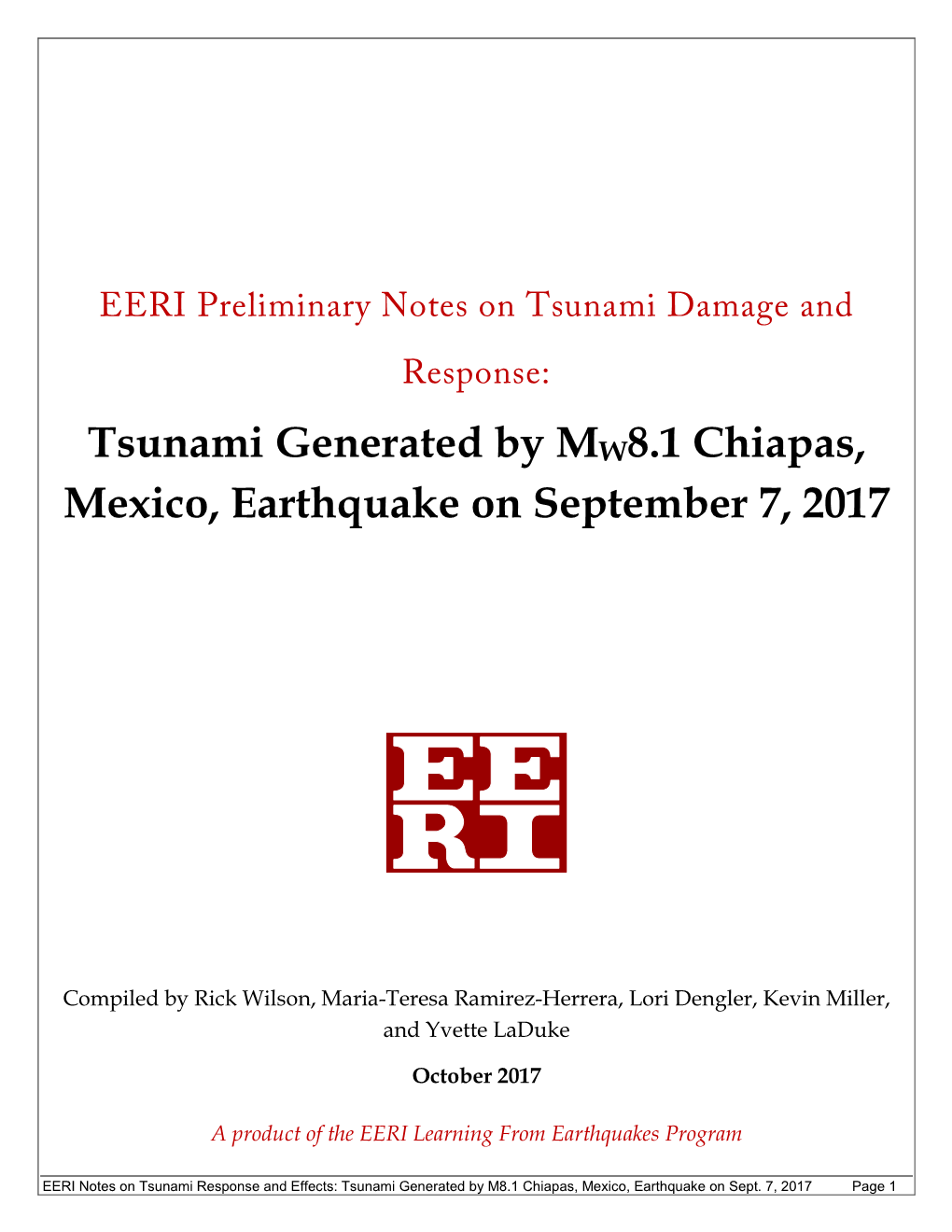 Tsunami Generated by MW8.1 Chiapas, Mexico, Earthquake on September 7, 2017