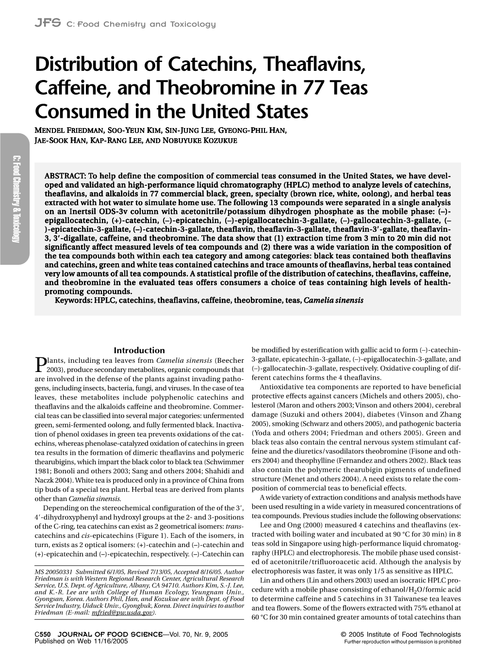 Distribution of Catechins, Theaflavins, Caffeine, and Theobromine in 77