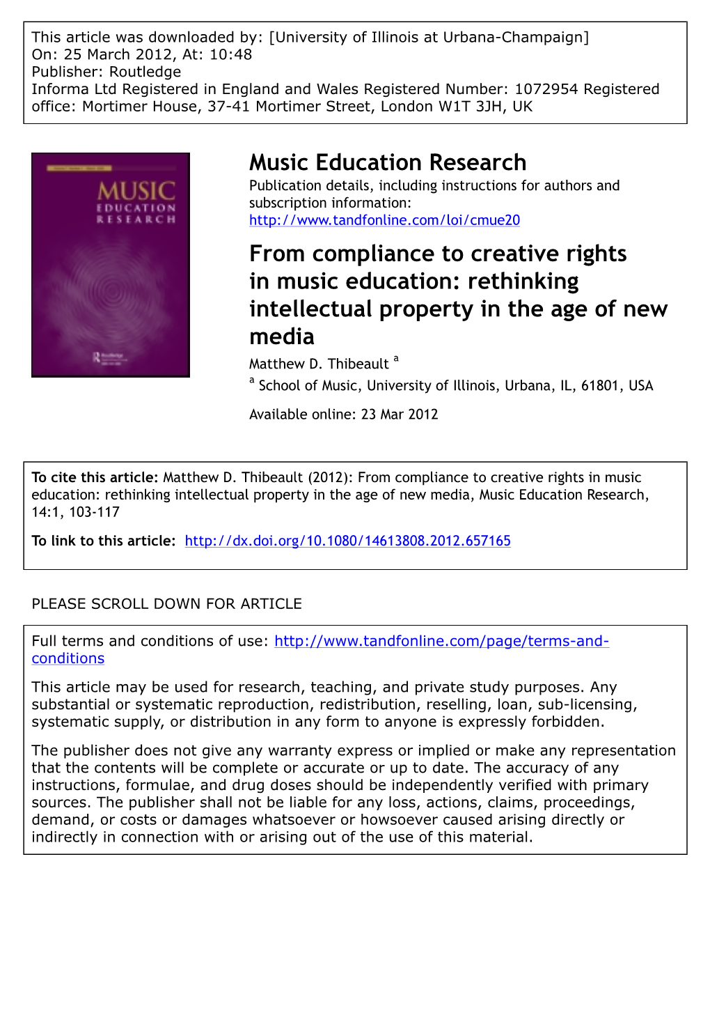 From Compliance to Creative Rights in Music Education: Rethinking Intellectual Property in the Age of New Media Matthew D