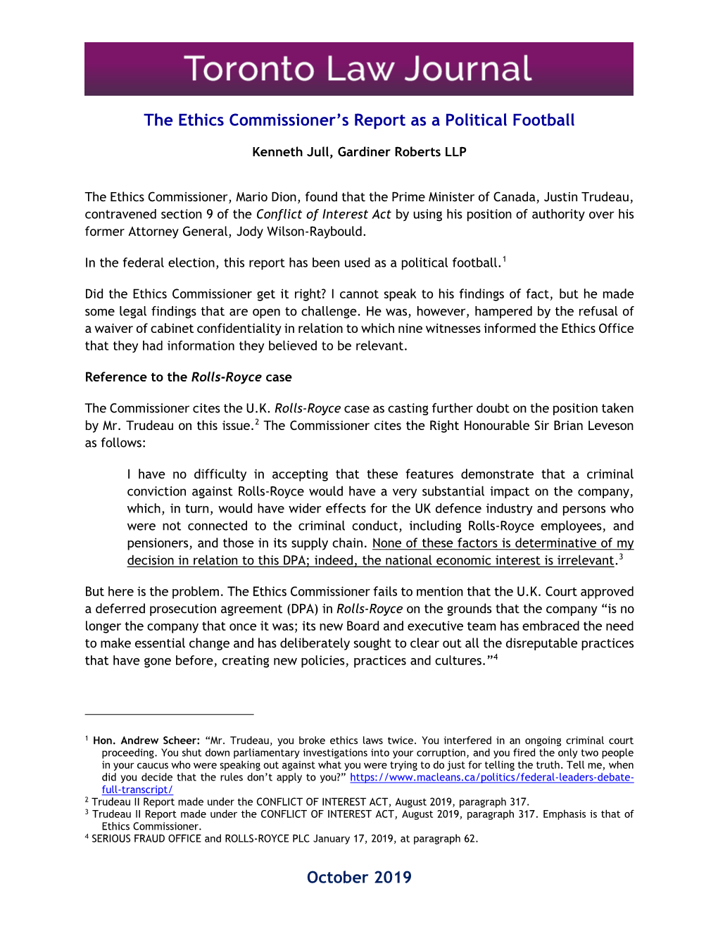 The Ethics Commissioner's Report As a Political Football