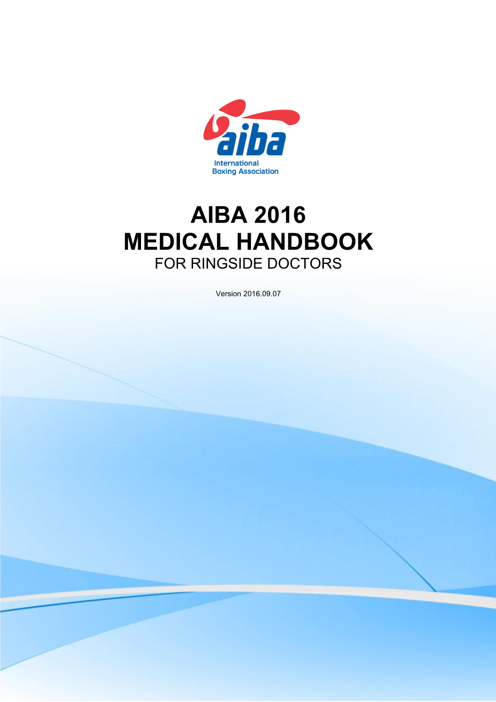 Aiba 2016 Medical Handbook for Ringside Doctors