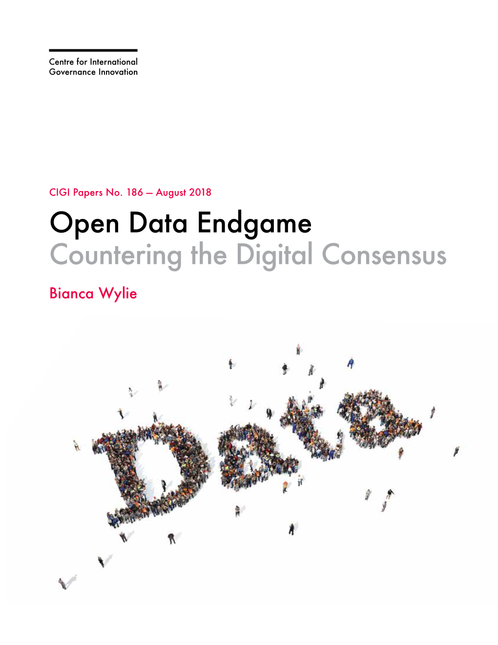Open Data Endgame Countering the Digital Consensus