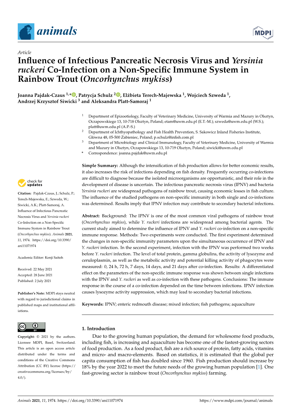 Influence of Infectious Pancreatic Necrosis Virus and Yersinia Ruckeri