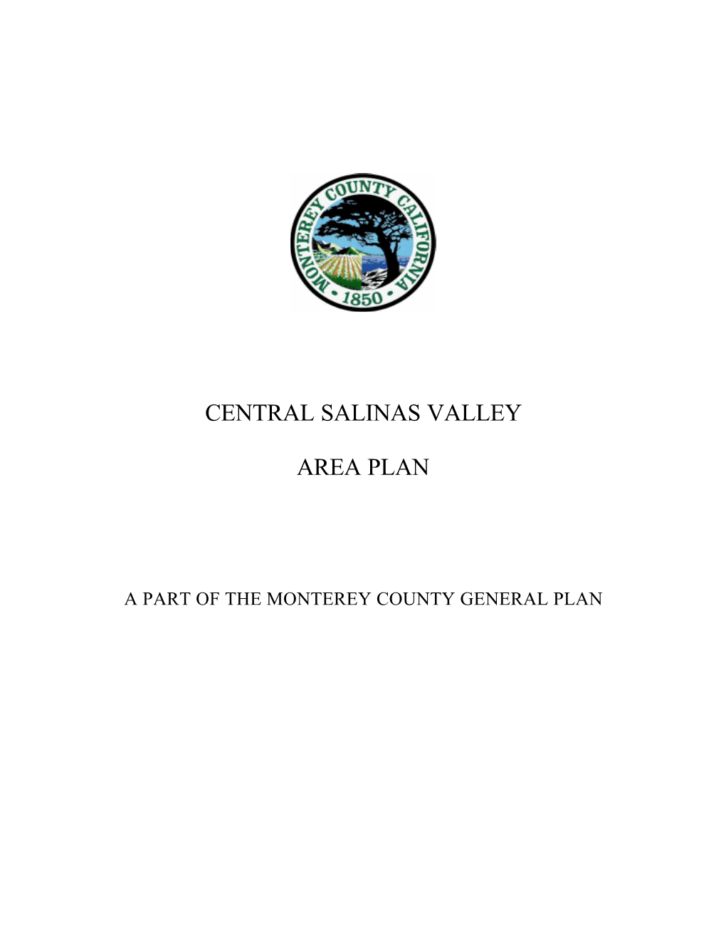 Central Salinas Valley Area Plan Philosophy