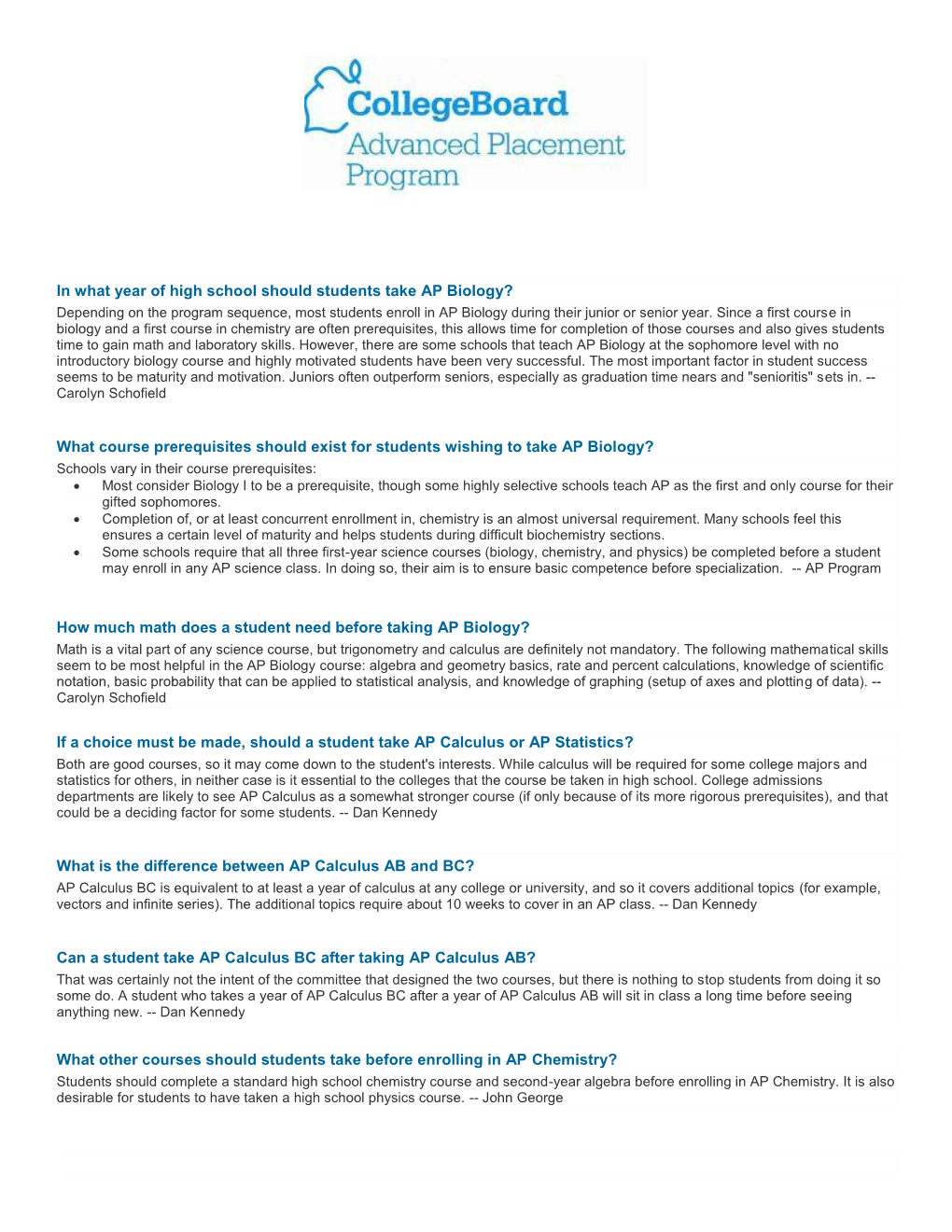 In What Year of High School Should Students Take AP Biology? Depending on the Program Sequence, Most Students Enroll in AP Biology During Their Junior Or Senior Year