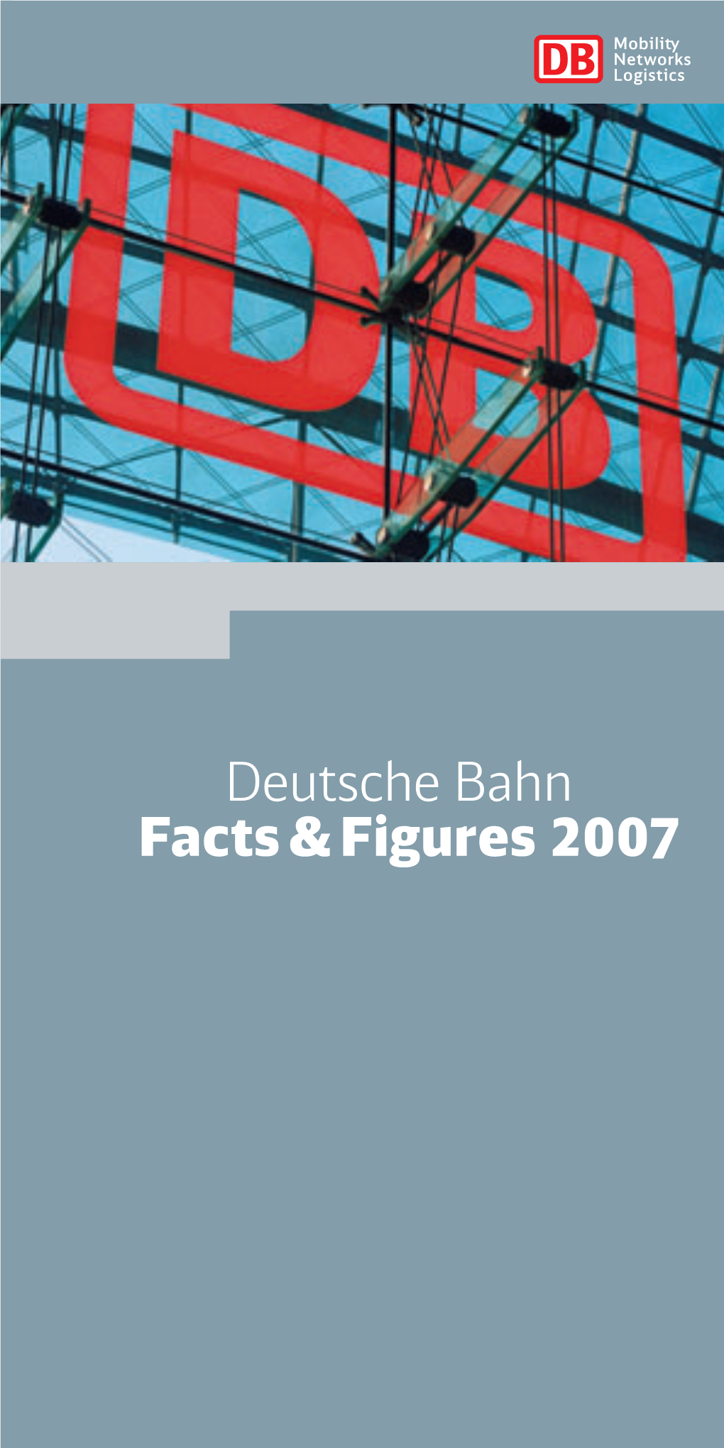 Deutsche Bahn Facts & Figures 2007
