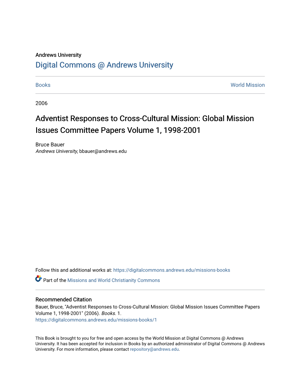 Adventist Responses to Cross-Cultural Mission: Global Mission Issues Committee Papers Volume 1, 1998-2001