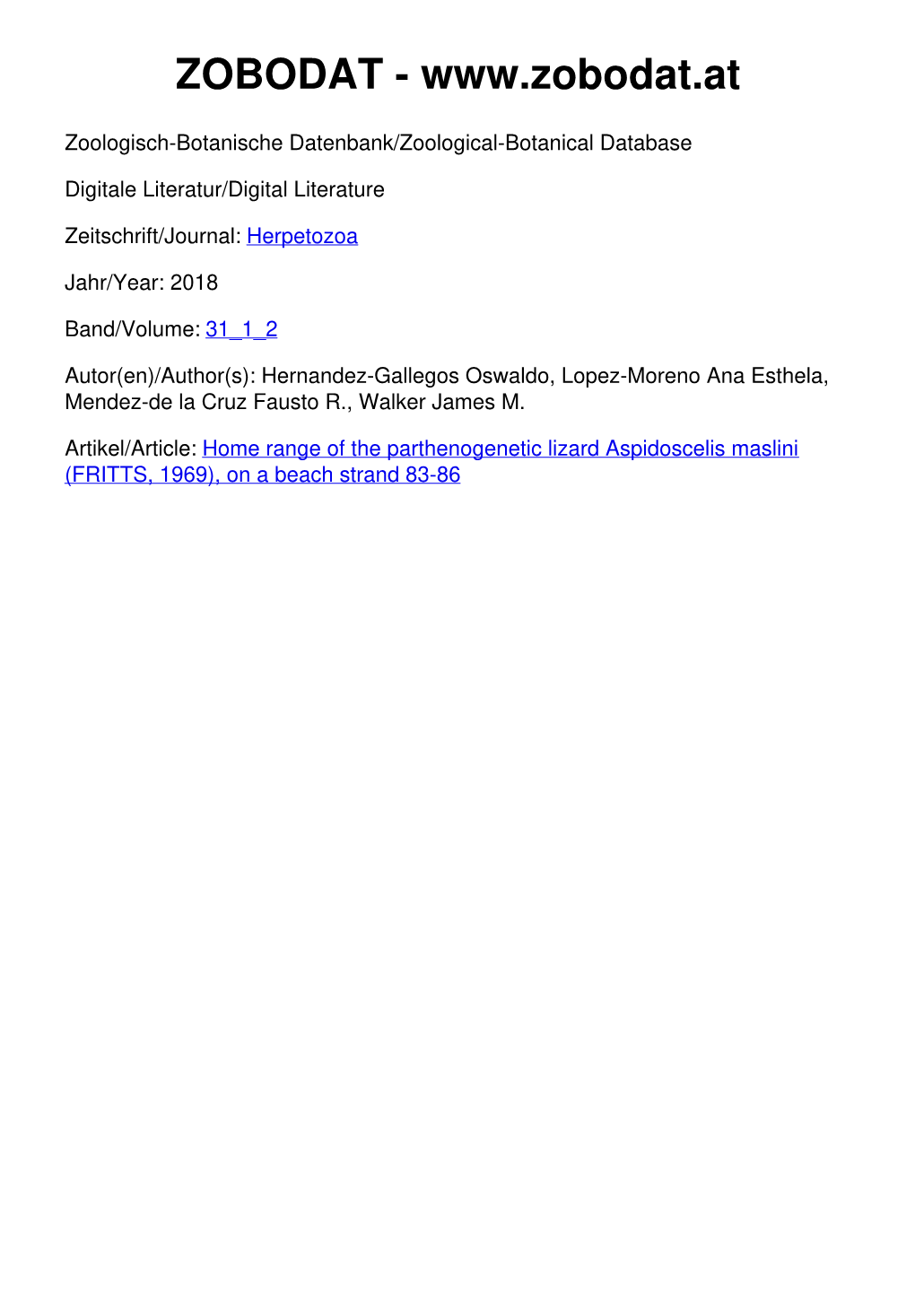 Home Range of the Parthenogenetic Lizard Aspidoscelis Maslini (FRITTS, 1969), on a Beach Strand 83-86 All Short Notes:SHORT NOTE.Qxd 02.09.2018 11:02 Seite 1