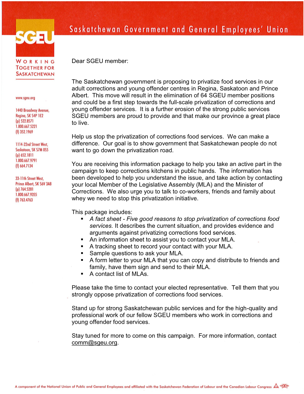 Dear SGEU Member: the Saskatchewan Government Is Proposing to Privatize Food Services in Our Adult Corrections and Young Offende