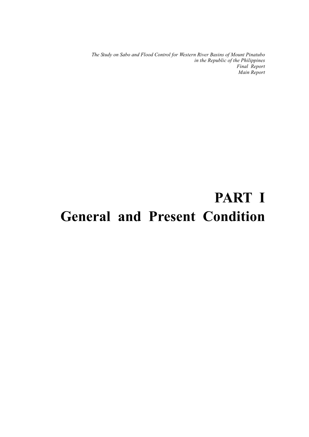 PART I General and Present Condition CHAPTER 1 INTRODUCTION