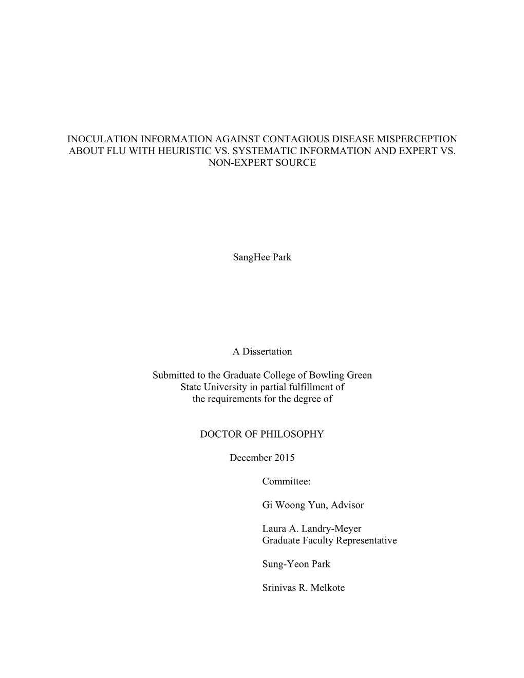 Inoculation Information Against Contagious Disease Misperception About Flu with Heuristic Vs. Systematic Information and Expert Vs