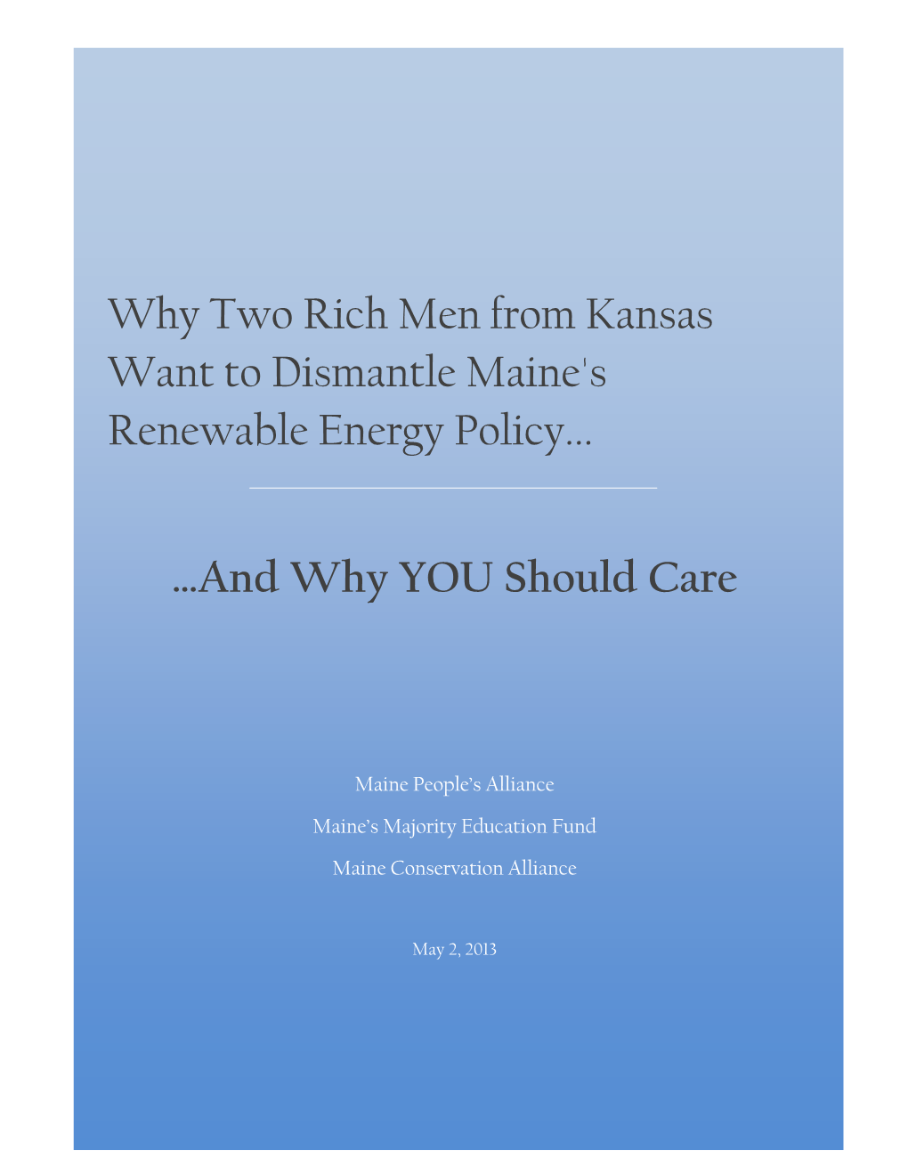 Are We Debating Renewable Energy Or the Koch Brothers’ Profits?