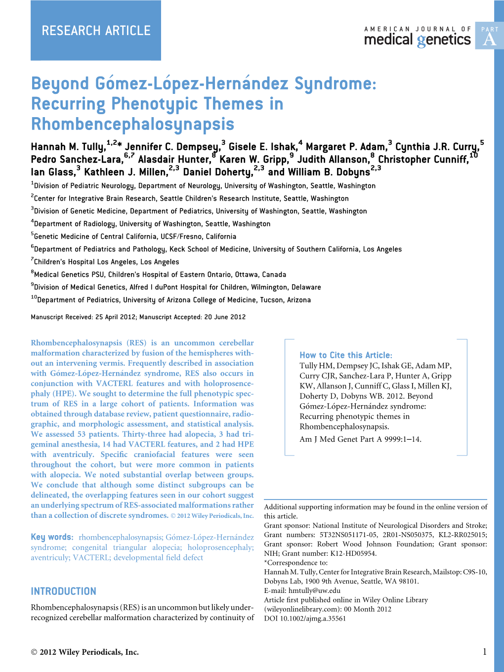 Beyond Gmezlpezhernndez Syndrome: Recurring Phenotypic