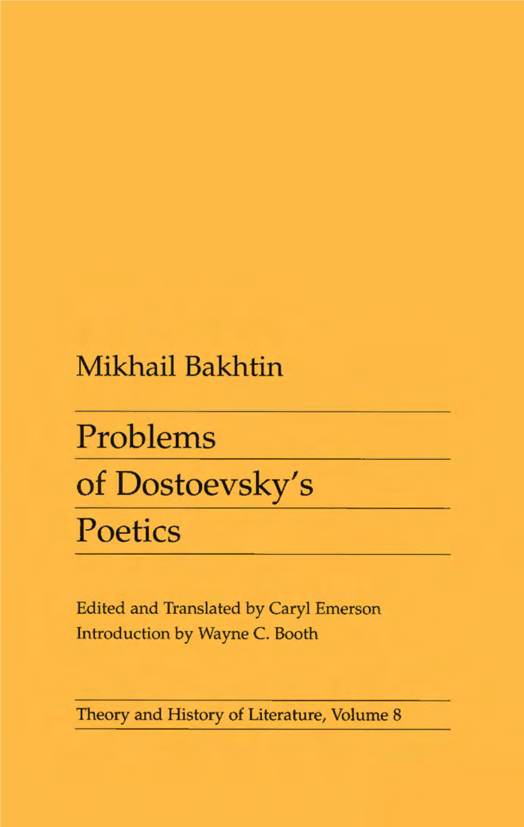 Problems of Dostoevsky's Poetics