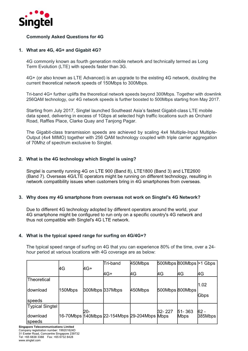 Commonly Asked Questions for 4G 1. What Are 4G, 4G+ and Gigabit